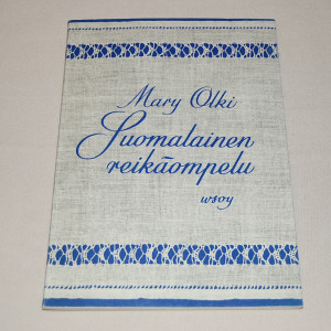 Mary Olki Suomalainen reikäompelu